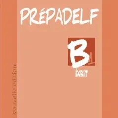 PREPADELF B1 ECRIT nouvelle edit.