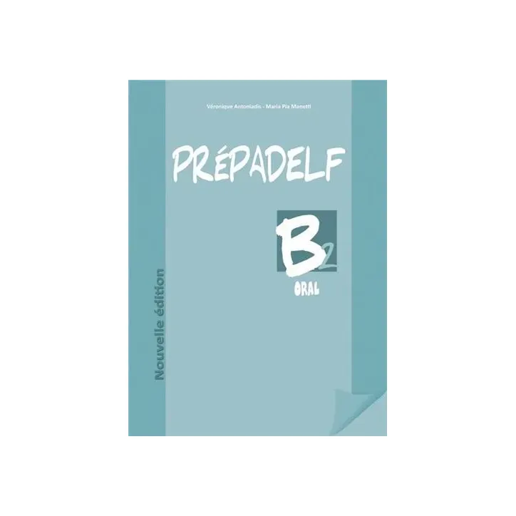 PREPADELF B2 ORAL+ CD nouvelle edit.