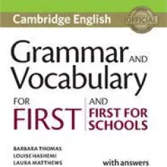 Grammar and Vocabulary for First and First For Schools with answers