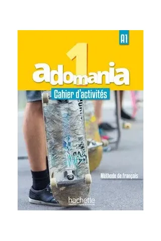Adomania 1 A1 Cahier +Audio CD + Parcours digital Celine Himber