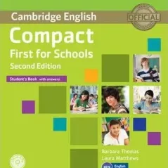 Compact First for Schools Student's book + CD-ROM 2nd Edition Cambridge University Press 9781107415560