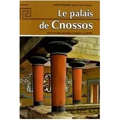 Le palais de Cnossos Δαβάρας Κωνσταντίνος