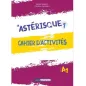 Asterisque 1 Cahier d'activites Asterisque 1 Cahier d'activites