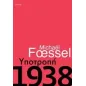 Υποτροπή: 1938 Υποτροπή: 1938