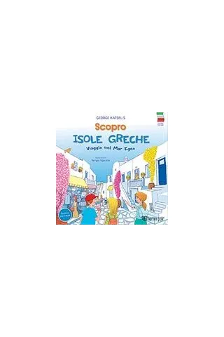 Scopro isole Greche Scopro isole Greche