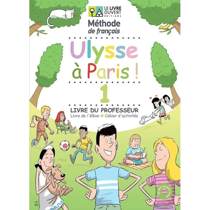 Ulysse a Paris 1 Livre du professeur Le Livre Ouvert 9786185258337