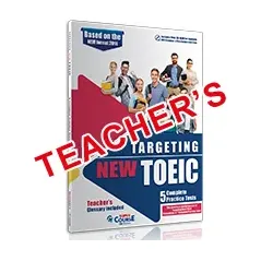 Targeting New TOEIC 5 Complete Practice Tests Teacher's SuperCourse