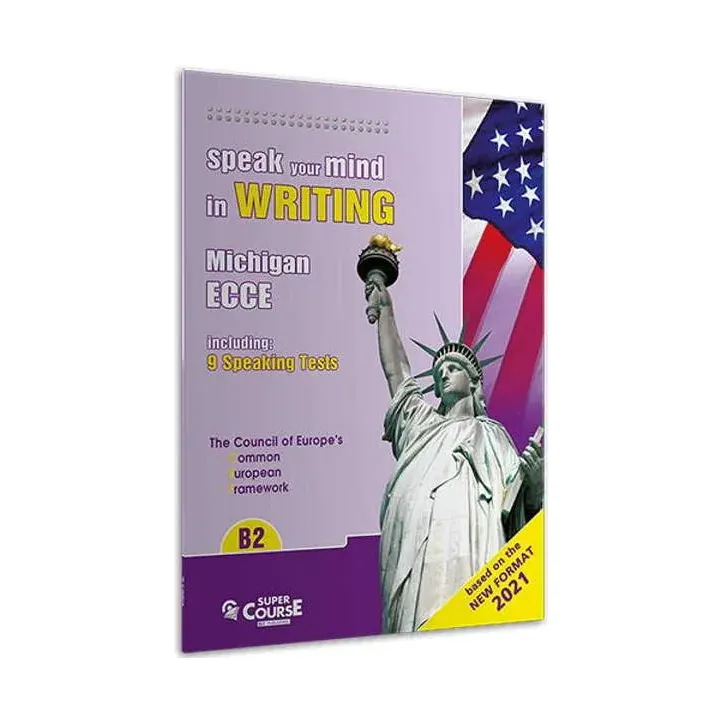 Speak your mind in writing MICHIGAN ECCE B2