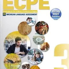 Practice Tests for the ECPE Book 3 Teacher's book (Revised 2021 Format)