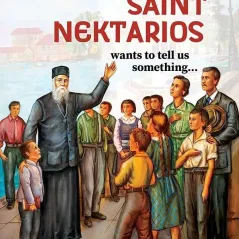 Saint Nektarios wants to tell us something... Nicoletta Skalkou-Diamantidi 978-618-5368-98-2