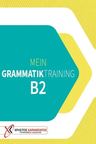 Mein Grammatiktraining B2 Maria Papadopoulou 978-960-465-102-3