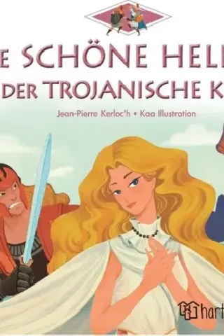 Die Schone Helena & Der Trojanische Krieg Jean - Pierre Kerloc'h 978-960-621-900-9