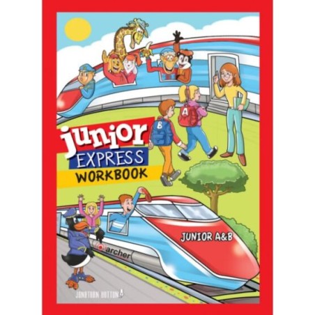Junior Express Junior A & B Workbook Archer Editions 9789925618026