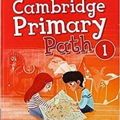 Cambridge Primary Path 1 Act Cambridge University Press 9781108671903