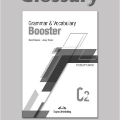 Grammar & vocabulary booster C2 glossary