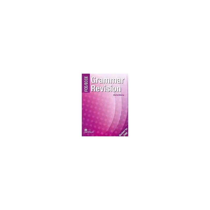 Grammar Revision FCE / ECCE