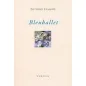 Bleuballet Bleuballet